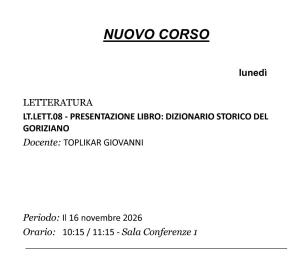 Nuovo Corso: PRESENTAZIONE DEL LIBRO: DIZIONARIO STORICO DEL GORIZIANO