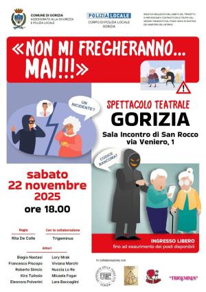 Spettacolo teatrale "Non Mi Fregheranno Mai"